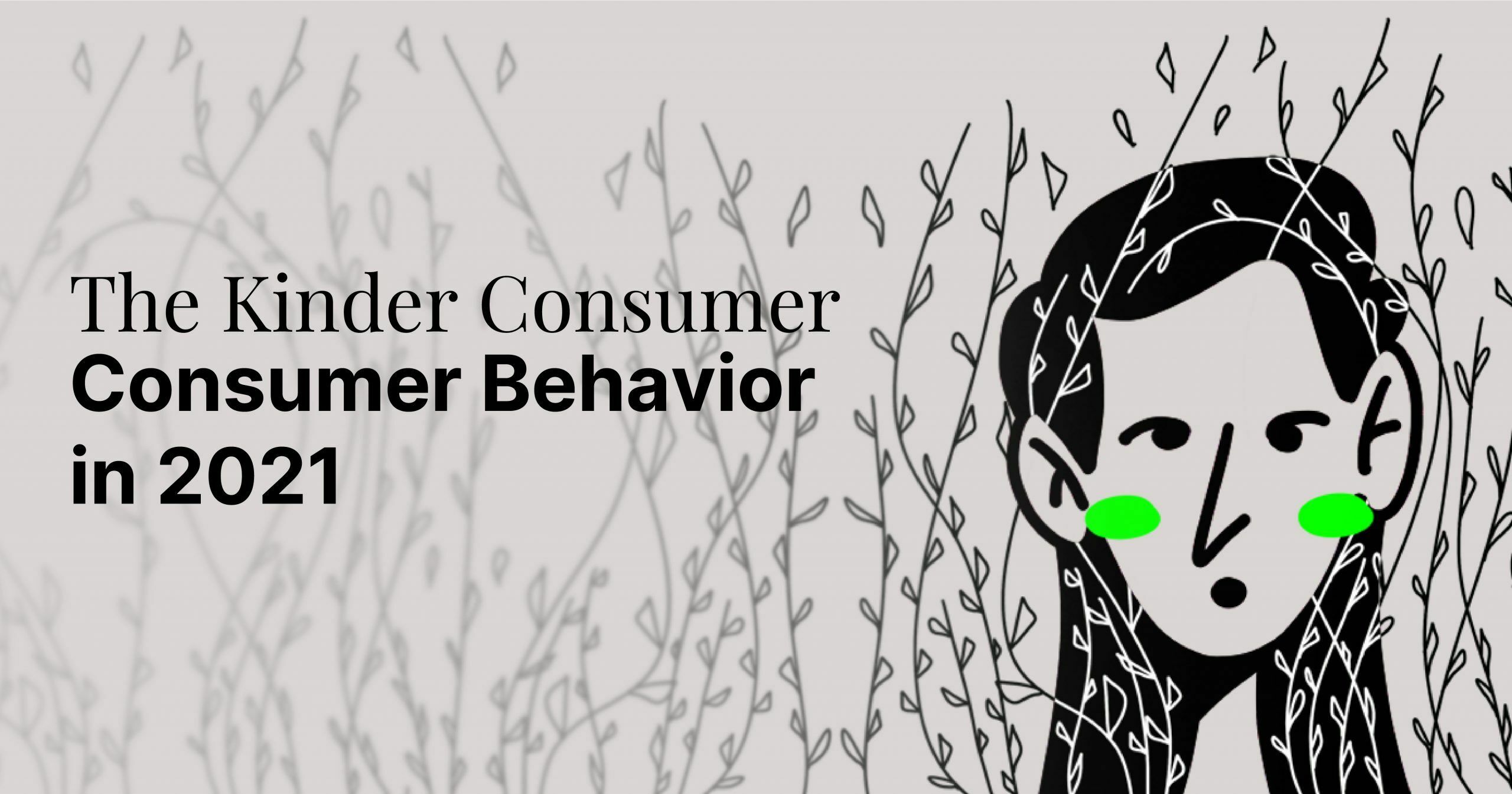 Consumer Behaviour In 2021 Switch Digital Brand Consumer Behaviour In 2021 Switch Digital Brand