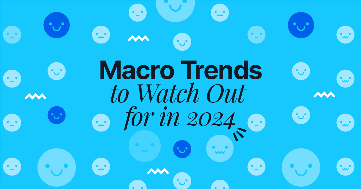 Consumer Behaviour Macro Trends 2024 - Switch - Digital & Brand