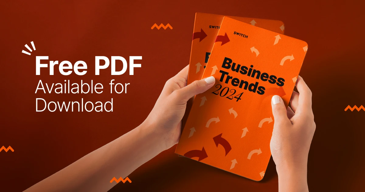 Get a designed PDF copy of Business Trends for 2024